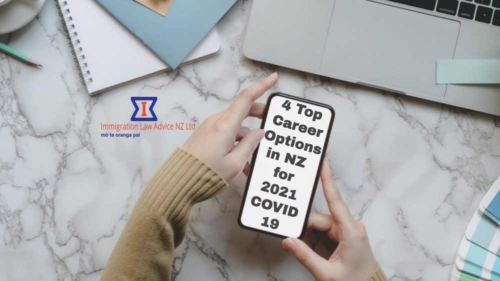 4 Top Career Options in New Zealand from 2021 onwards (COVID-19)