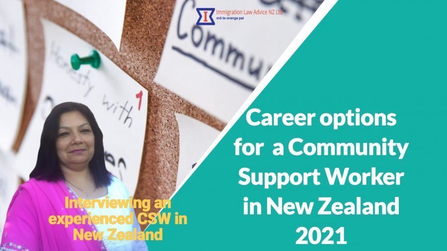 Career options for a Community Support Worker in New Zealand -2021- Interviewing an experienced CSW