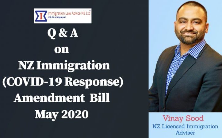 Q & A on NZ Immigration (COVID-19 Response) Amendment Bill - May 2020